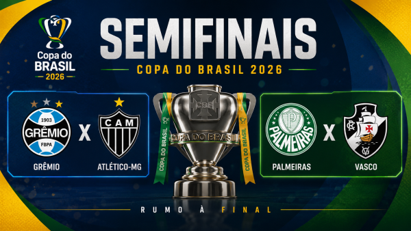 Copa do Brasil: veja os semifinalistas e as datas dos confrontos